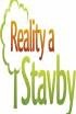 REALITY A STAVBY